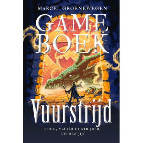 Gameboek - Vuurstrijd - Marcel Groenewegen