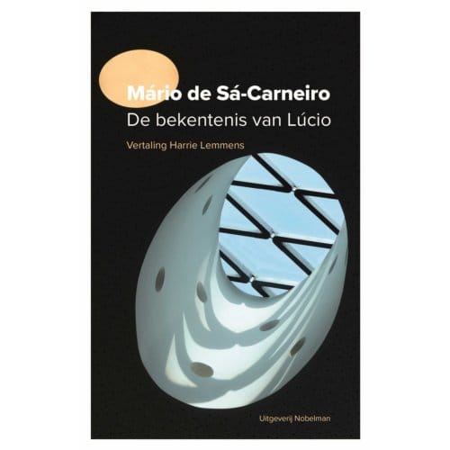 De Bekentenis Van Lúcio - Mário de Sá-Carneiro