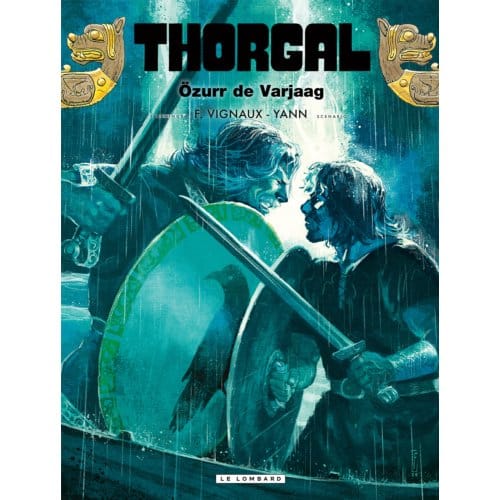 Özurr de Varjaag - Thorgal - Yann