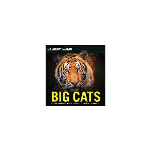 Big Cats - Seymour Simon