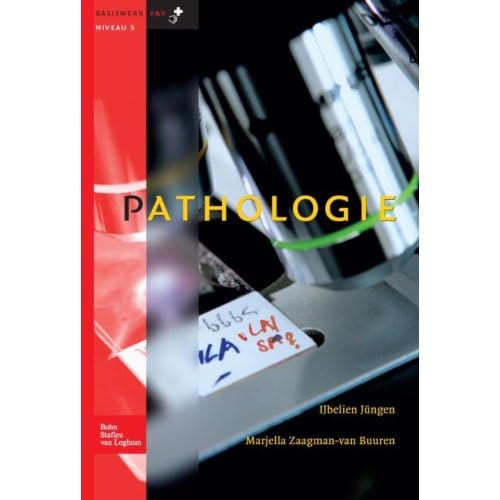 Pathologie - Basiswerken Verpleging En Verzorging - IJ. Jungen