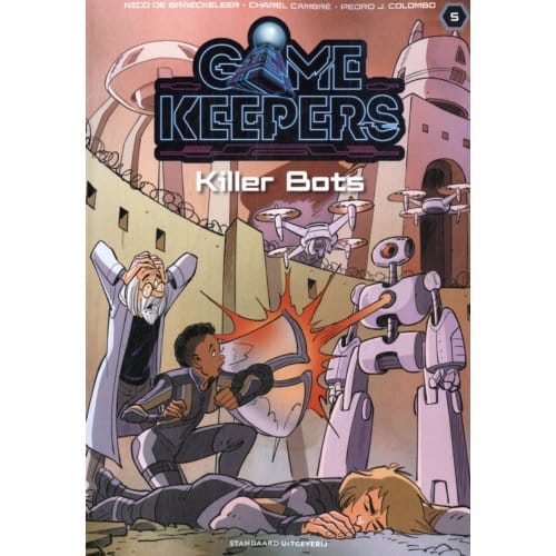 Killer Bots - Gamekeepers - Nico De Braeckeleer