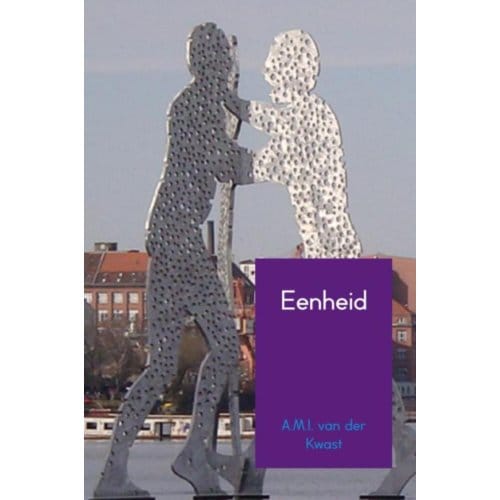 Eenheid - A.M.I. van der Kwast