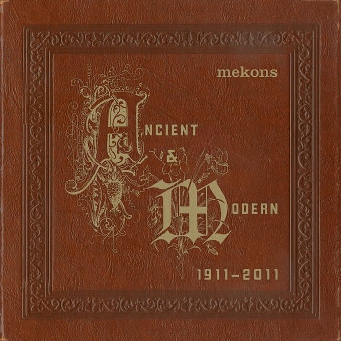 The Mekons - Ancient & Modern 1911 - 2011 (CD)