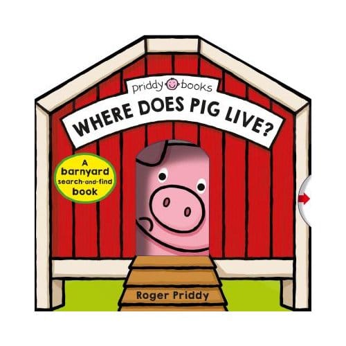 Where Does Pig Live - ROGER PRIDDY