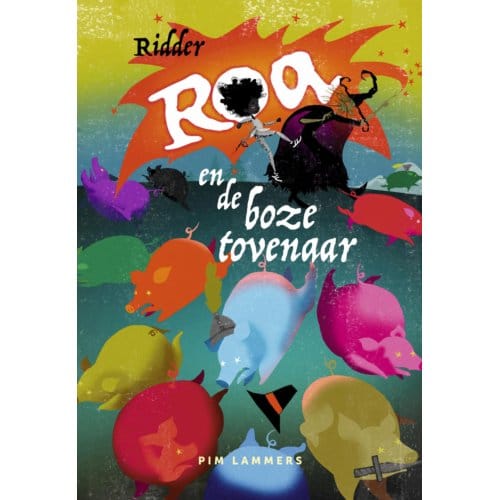 Ridder Roa En De Boze Tovenaar - Ridder Roa