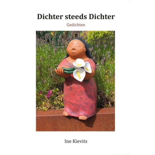 Dichter Steeds Dichter - Ine Kievits