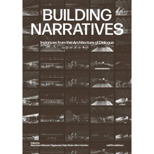 Building Narratives - Kees Kaan