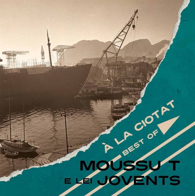 Moussu T E Lei Jovents - A La Ciotat (CD)