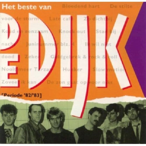 De Dijk - Het Best Van Periode 82/ 83 (CD)