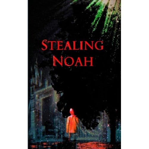 Stealing Noah - G.V. Smies