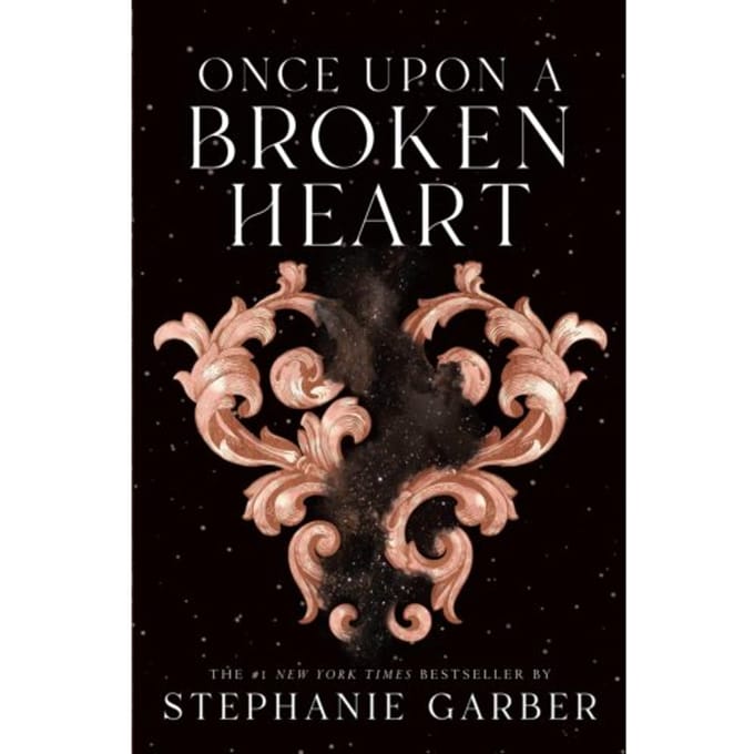 Once Upon A Broken Heart - Once Upon A Broken Heart - Stephanie Garber