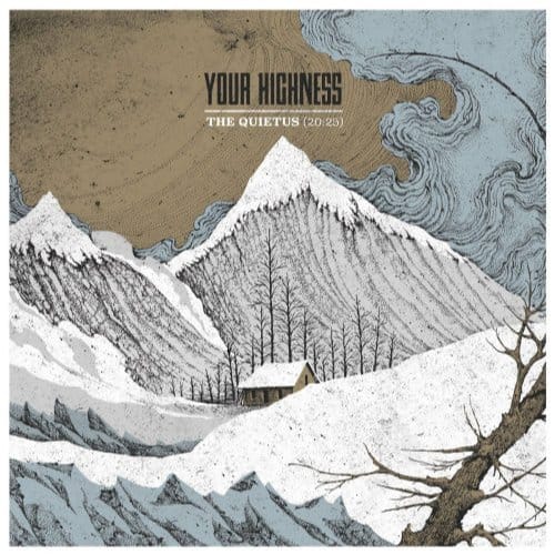 Quietus - Your Highness