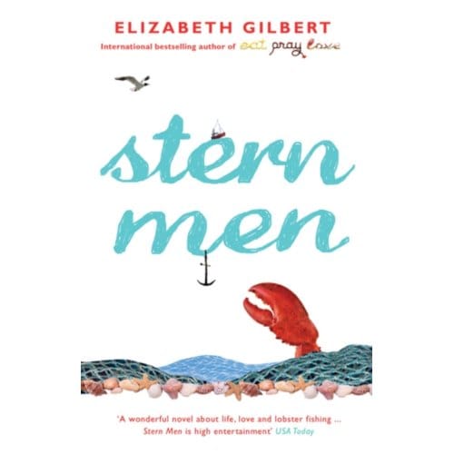 Stern Men - Elizabeth Gilbert