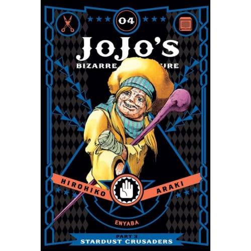 Jojo's Bizarre Adventure: Part 3--Stardust Crusaders, Vol. 4 - Jojo's Bizarre Adventure: Part - Hirohiko Araki