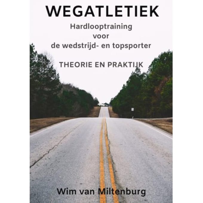 Wegatletiek - Wim van Miltenburg