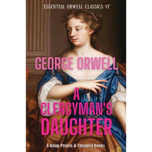 A Clergyman's Daughter - George Orwell