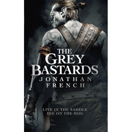 The Grey Bastards - The Lot Lands - Jonathan French