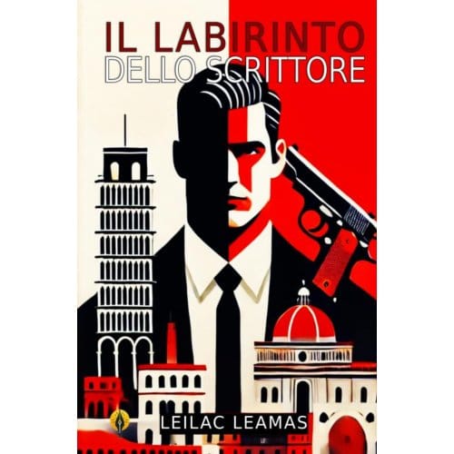 Il Labirinto Dello Scrittore - Leilac Leamas
