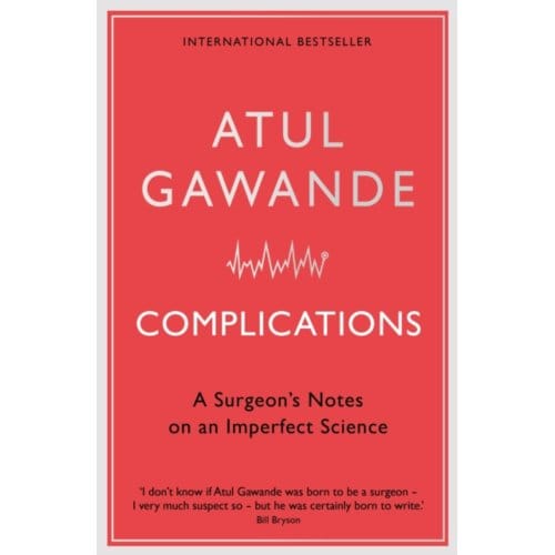 Complications - Atul Gawande