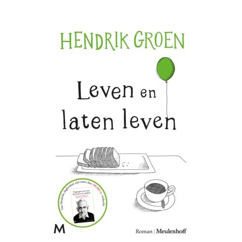 Leven En Laten Leven - Hendrik Groen