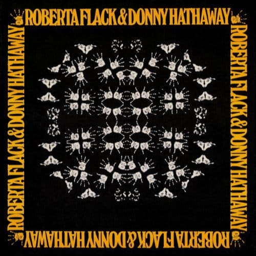 Roberta Flack & Donny Hathaway - Roberta Flack