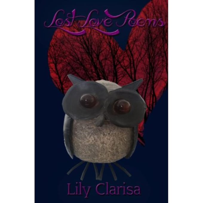 Lost Love Poems - Lily Clarisa