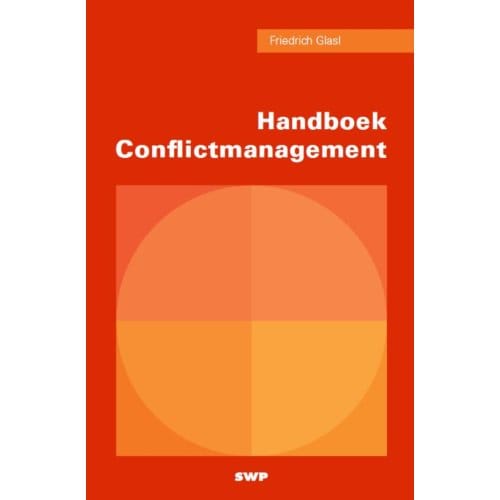 Handboek Conflictmanagement - Friedrich Glasl