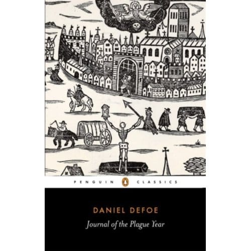 A Journal Of The Plague Year - Penguin Classics - Daniel Defoe