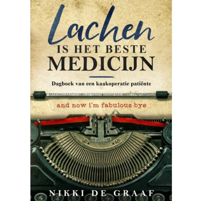 Lachen Is Het Beste Medicijn - Nikki De Graaf