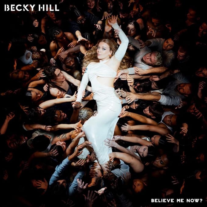 Becky Hill - Believe Me Now? (LP) (Limited Edition) (Picture Disc)
