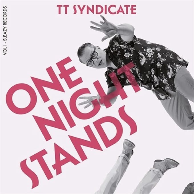 TT Syndicate - One Night Stands Vol. 1 (7" Single) ( Limited Edition)