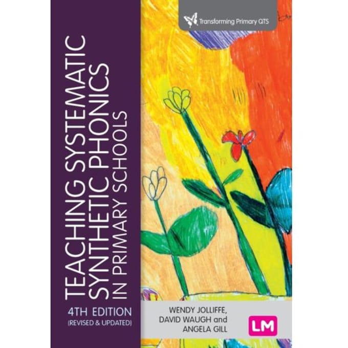 Teaching Systematic Synthetic Phonics In Primary Schools - Jolliffe, Wendy