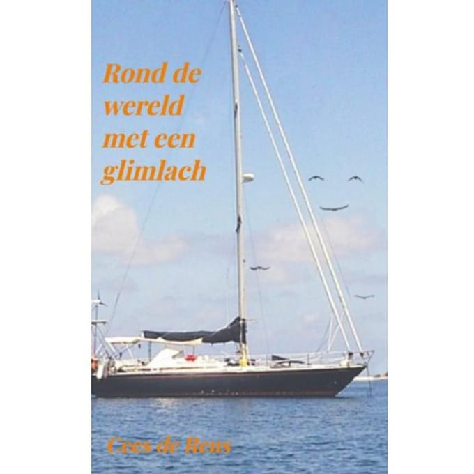 Rond De Wereld Met Een Glimlach - Cees de Reus