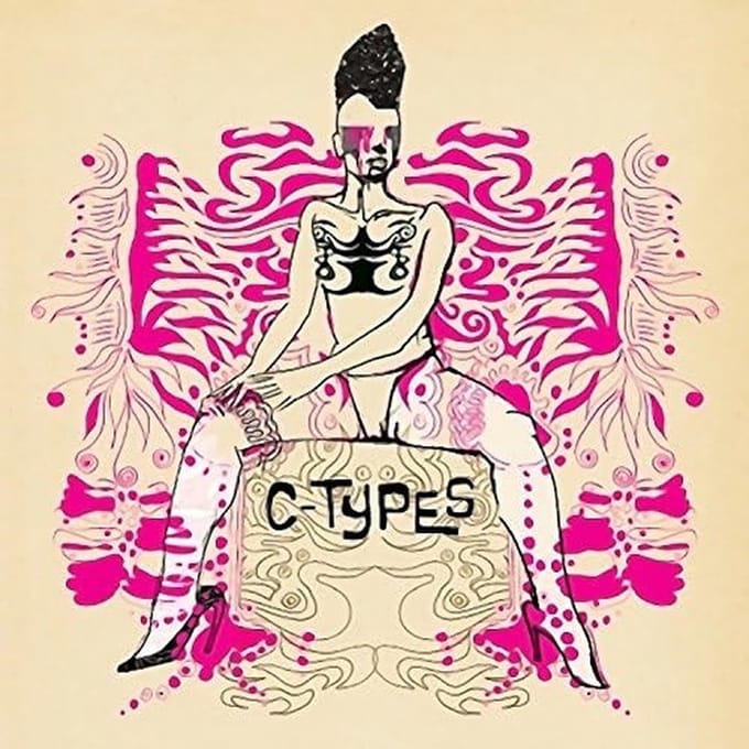 C-Types - Play Something Awkward / Do the Bird (7" Single)