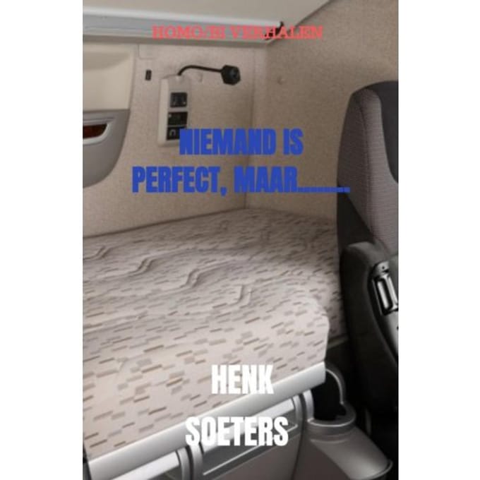 Niemand Is Perfect, Maar........ - Henk Soeters