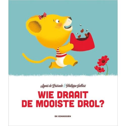 Wie Draait De Mooiste Drol? - Agnès de Lestrade