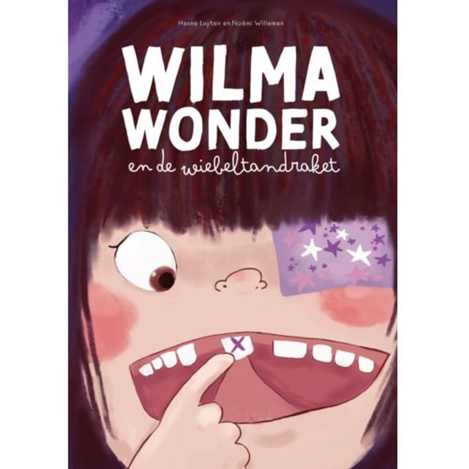 Wilma Wonder En De Wiebeltandraket - Hanne Luyten