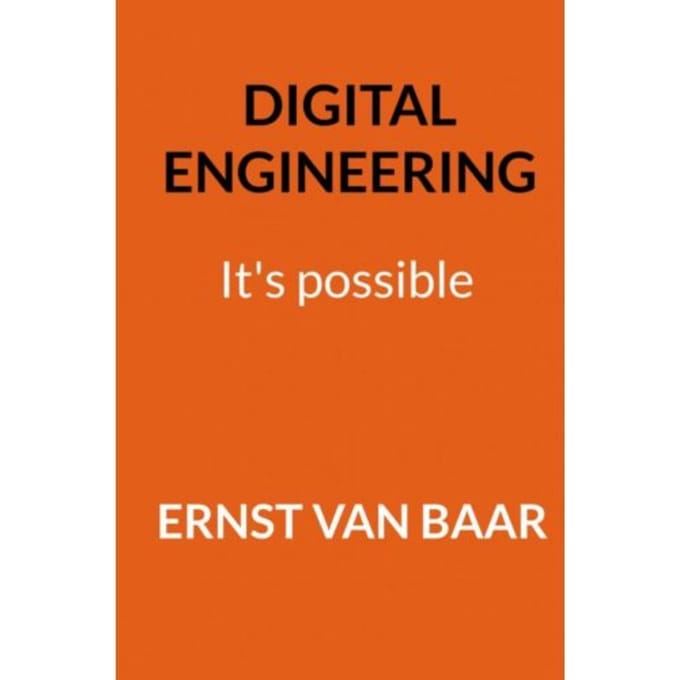 Digital Engineering - Ernst Van Baar