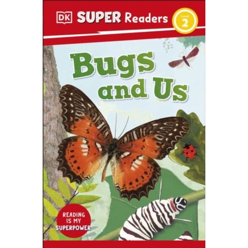 Dk Super Readers Level 2 Bugs And Us - Dk Super Readers - DK