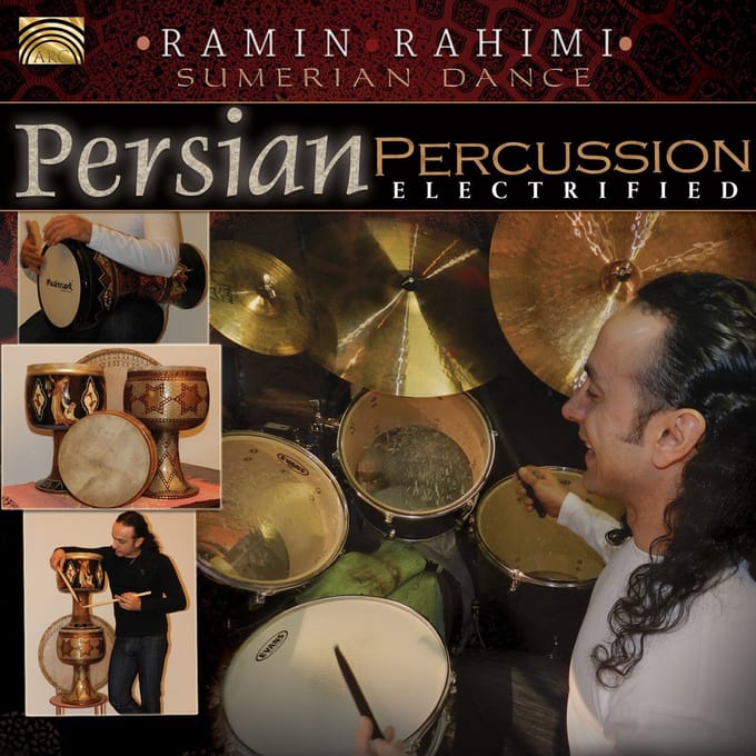 Ramin Rahimi - Persian Percussion Electrified (CD)