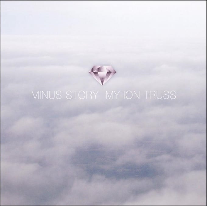 Minus Story - My Ion Truss (CD)
