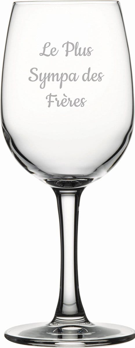 Witte wijnglas gegraveerd - 26cl - Le Plus Sympa des Frères