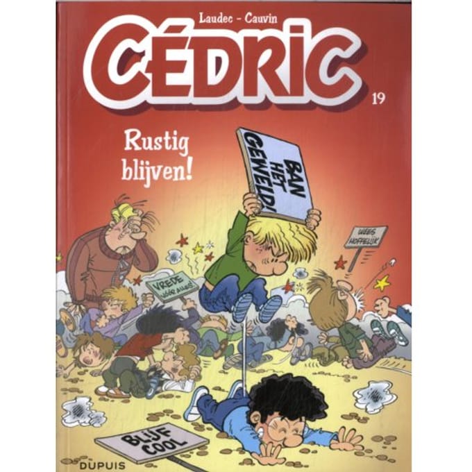 Rustig Blijven! - Cédric - Raoul Cauvin