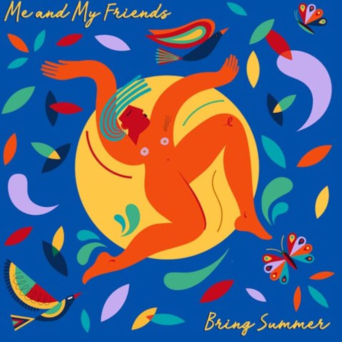 Bring Summer - Me And My Friends