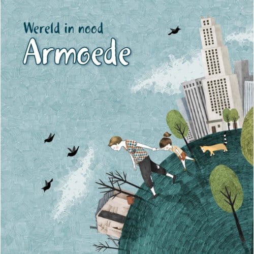 Armoede - Wereld In Nood - Louise Spilsbury