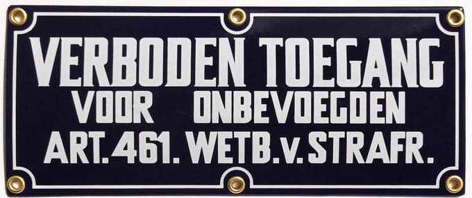 Verboden toegang bord