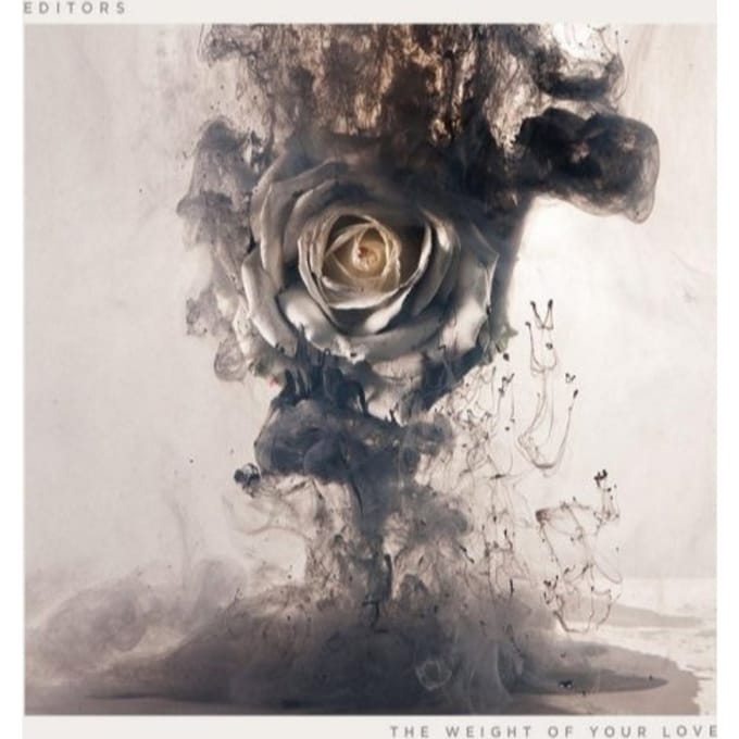 The Weight Of Your Love - Editors