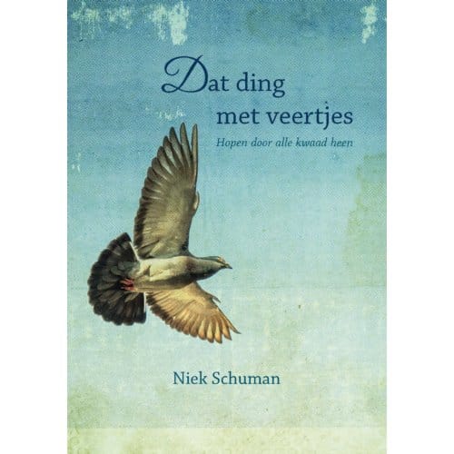 Dat Ding Met Veertjes - Niek Schuman