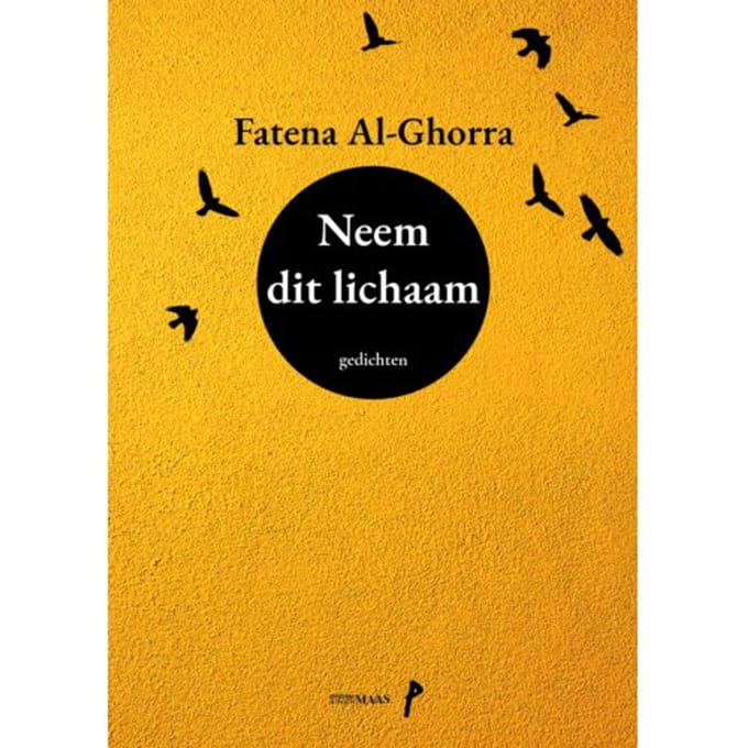 Neem Dit Lichaam - Fatena Al-Ghorra